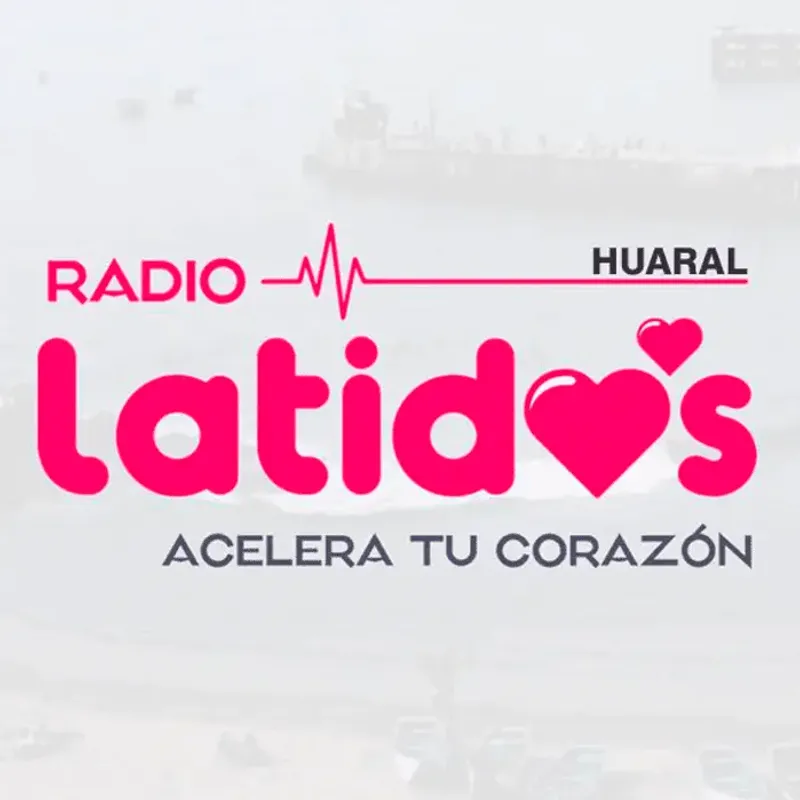 RADIO LATIDOS HUARAL